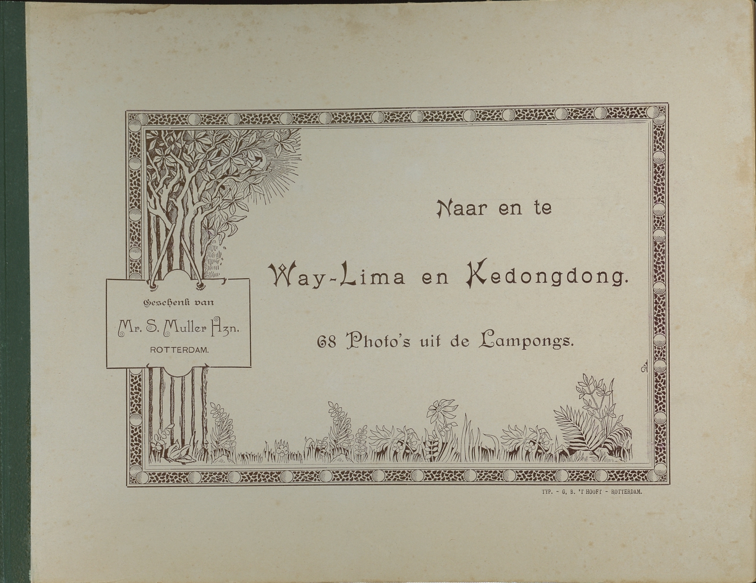 Naar en te Way-Lima en Kedongdong - 68 photo's uit de Kampongs. 1898. S. Muller Hzn (1852-1915). Rotterdam